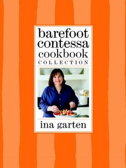 Barefoot Contessa Cookbook Collection The Barefoot Contessa Cookbook, Barefoot Contessa Parties!, and Barefoot Contessa Family Style  9780307720016 Front Cover