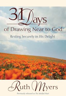 Thirty-One Days of Drawing near to God Thirty-One Days of Drawing near to God