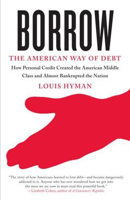 Borrow The American Way of Debt  9780307741684 Front Cover