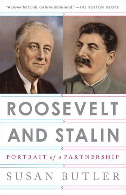 Roosevelt and Stalin Portrait of a Partnership  9780307741813 Front Cover