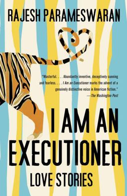 I Am an Executioner Love Stories  9780307743411 Front Cover