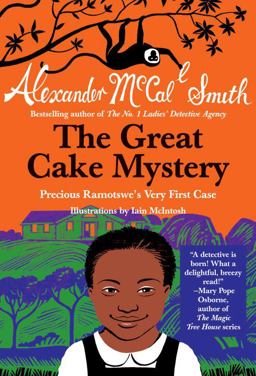 Great Cake Mystery: Precious Ramotswe's Very First Case  9780307743893 Front Cover