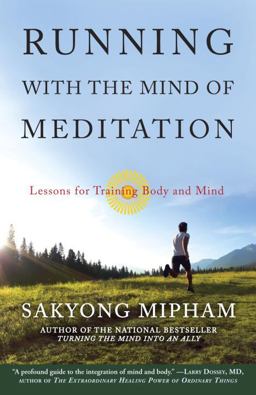 Running with the Mind of Meditation Lessons for Training Body and Mind  9780307888174 Front Cover