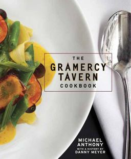 Gramercy Tavern Cookbook  9780307888334 Front Cover