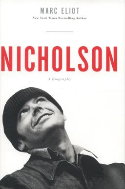 Nicholson A Biography  9780307888372 Front Cover