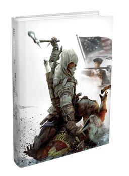 Assassin's Creed III The Complete Official Guide  9780307895462 Front Cover