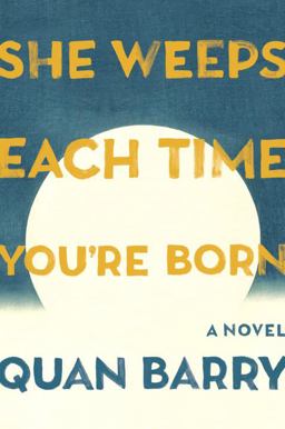 She Weeps Each Time You're Born  9780307911773 Front Cover
