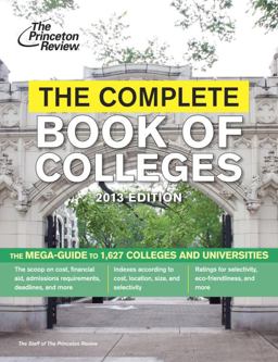 Complete Book of Colleges, 2013 Edition  9780307944924 Front Cover