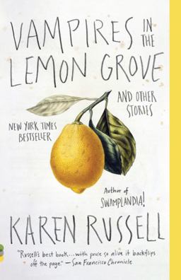 Vampires in the Lemon Grove And Other Stories  9780307947475 Front Cover