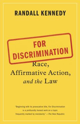 For Discrimination Race, Affirmative Action, and the Law  9780307949363 Front Cover