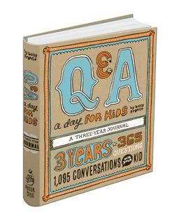 Q and A a Day for Kids A Three-Year Journal  9780307952967 Front Cover