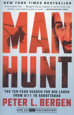 Manhunt The Ten-Year Search for Bin Laden from 9/11 to Abbottabad  9780307955883 Front Cover