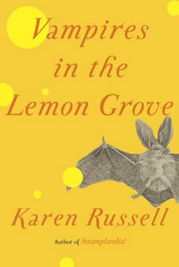 Vampires in the Lemon Grove  9780307957238 Front Cover