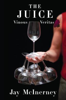Juice Vinous Veritas  9780307957283 Front Cover