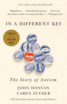In a Different Key: The Story of Autism  9780307985705 Front Cover