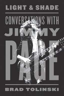 Light and Shade Conversations with Jimmy Page  9780307985712 Front Cover