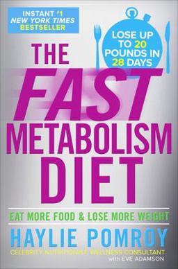 Fast Metabolism Diet Eat More Food and Lose More Weight  9780307986276 Front Cover