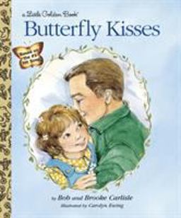 Butterfly Kisses  9780307988720 Front Cover