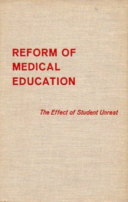 Reform of Medical Education Reform of Medical Education
