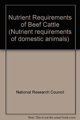 Nutrient Requirements of Beef Cattle Nutrient Requirements of Beef Cattle