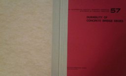 Durability of Concrete Bridge Decks Durability of Concrete Bridge Decks