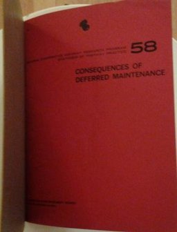 Consequences of Deferred Maintenance Consequences of Deferred Maintenance