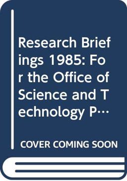 Research Briefings, 1985