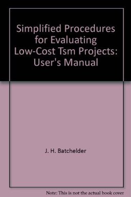 Simplified Procedures for Evaluating Low-Cost TSM Projects - User's Manual Simplified Procedures for Evaluating Low-Cost TSM Projects - User's Manual