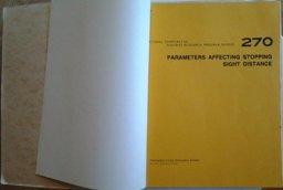 Parameters Affecting Stopping Sight Distance Parameters Affecting Stopping Sight Distance