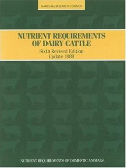 Nutrient Requirements of Dairy Cattle Nutrient Requirements of Dairy Cattle