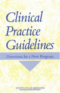 Clinical Practice Guidelines