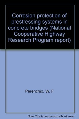 Corrosion Protection of Prestressing Systems in Concrete Bridges Corrosion Protection of Prestressing Systems in Concrete Bridges