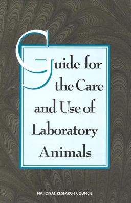 Guide for the Care and Use of Laboratory Animals