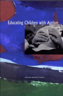Educating Children with Autism Educating Children with Autism