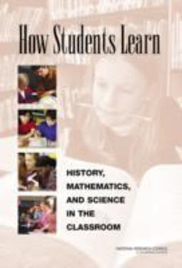 How Students Learn History, Mathematics, and Science in the Classroom  9780309074339 Front Cover