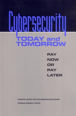 Cybersecurity Today and Tomorrow Cybersecurity Today and Tomorrow