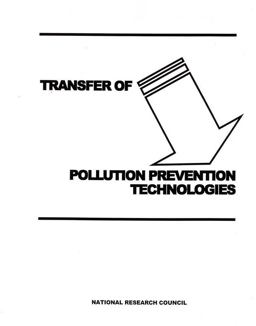 Transfer of Pollution Prevention Technologies Transfer of Pollution Prevention Technologies