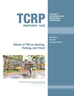 Effects of TOD on Housing, Parking, and Travel