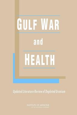 Gulf War and Health Gulf War and Health