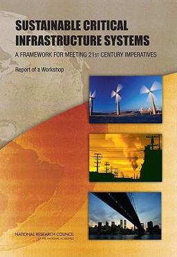 Sustainable Critical Infrastructure Systems Sustainable Critical Infrastructure Systems