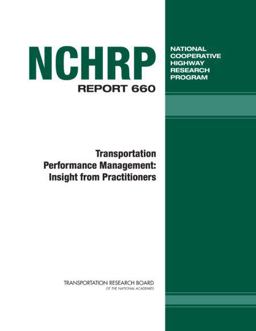 Transportation Performance Management Transportation Performance Management