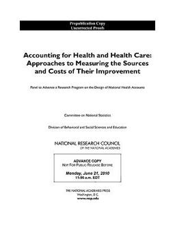Accounting for Health and Health Care Accounting for Health and Health Care