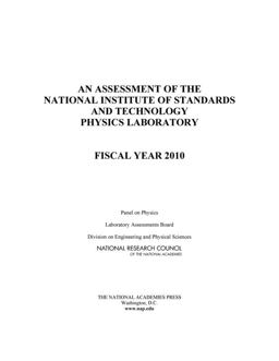 An Assessment of the National Institute of Standards and Technology Physics Laboratory An Assessment of the National Institute of Standards and Technology Physics Laboratory