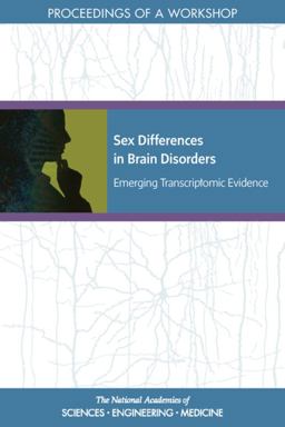 Sex Differences in Brain Disorders Sex Differences in Brain Disorders