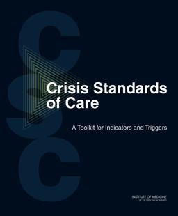 Crisis Standards of Care Crisis Standards of Care