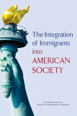 Integrating Immigrants into the United States: Americans All  9780309373982 Front Cover