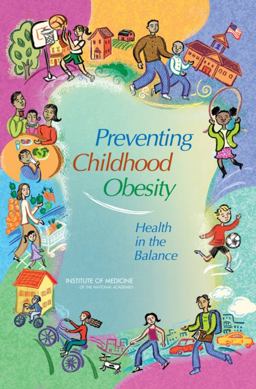 Preventing Childhood Obesity Preventing Childhood Obesity
