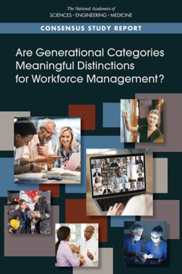 Are Generational Categories Meaningful Distinctions for Workforce Management? Are Generational Categories Meaningful Distinctions for Workforce Management?
