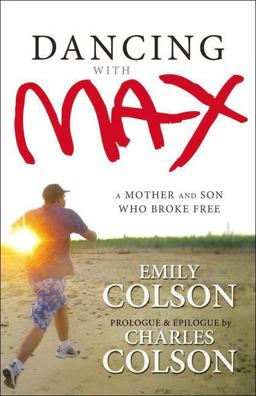 Dancing with Max A Mother and Son Who Broke Free  9780310000198 Front Cover