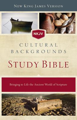 NKJV Cultural Backgrounds Study Bible  9780310003557 Front Cover